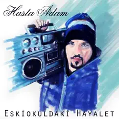 Eskiokuldaki Hayalet Song Lyrics