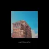 S O l I T U D E. - Single album lyrics, reviews, download