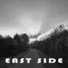 East Side - Single album lyrics, reviews, download