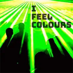 I Feel Colours - EP by Wattsy AF album reviews, ratings, credits