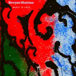 Reconciliation Song Lyrics