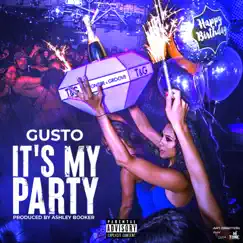 It's My Party - Single by Gusto album reviews, ratings, credits