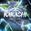 Kakashi song lyrics