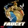 Faucet - Single album lyrics, reviews, download