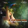 Artificial Dream - Single album lyrics, reviews, download