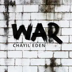 War by Chayil Eden album reviews, ratings, credits