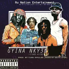 Gyina Nky3n (Stand Aside) [feat. Sean Lifer, City Boy & Bra Benk] - Single by Boy Ru album reviews, ratings, credits