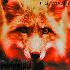 Curiosity - Single by Paranoid album reviews, ratings, credits