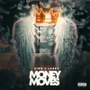 Money Moves - Single album lyrics, reviews, download