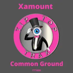 Common Ground - Single by X-amount album reviews, ratings, credits