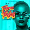 Form Today (feat. Kagwe Mungai) - Single album lyrics, reviews, download