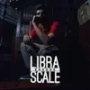 Libra Scale album lyrics, reviews, download
