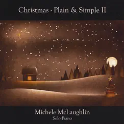 Christmas - Plain & Simple II by Michele McLaughlin album reviews, ratings, credits