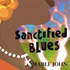 Sanctified Blues Song Lyrics