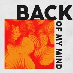 Back of My Mind - Single by Aviv album reviews, ratings, credits