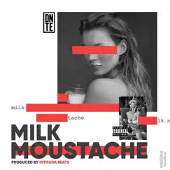 Milk Moustache Song Lyrics