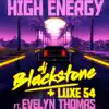 High Energy (feat. Evelyn Thomas) - Single album lyrics, reviews, download