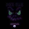 Dock Ellis - Single album lyrics, reviews, download