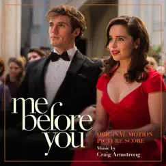 Me Before You (Original Motion Picture Score) by Craig Armstrong album reviews, ratings, credits