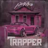 Trapper - Single album lyrics, reviews, download