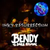 Inky Resurrection - Single album lyrics, reviews, download
