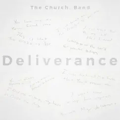 Deliverance by The Church. Band album reviews, ratings, credits