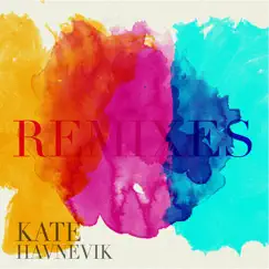 You (Remixes) by Kate Havnevik album reviews, ratings, credits