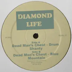 Diamond Life 07 - Single by Dead Man's Chest album reviews, ratings, credits