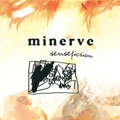 Sensefiction (Remastered With Bonus Tracks) by Minerve album reviews, ratings, credits