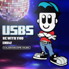 Be With You - Single by United States Beat Squad album reviews, ratings, credits
