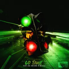 Go Time (feat. Tae Brisko & Mo$es) - Single by Kellybangaz album reviews, ratings, credits