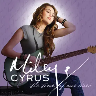 The Time of Our Lives by Miley Cyrus album download