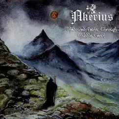 Shadowed Paths Through Middle-Earth by Akerius album reviews, ratings, credits