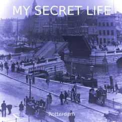 Rotterdam (My Secret Life, Vol. 6 Chapter 8) - Single by Dominic Crawford Collins album reviews, ratings, credits