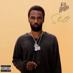 Still - Single by Kris Hollis album reviews, ratings, credits