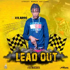 Lead Out - Single by X-Kappe album reviews, ratings, credits