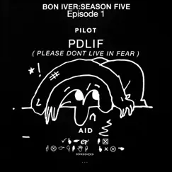 PDLIF - Single by Bon Iver album reviews, ratings, credits