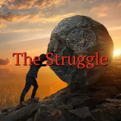 The Struggle Song Lyrics