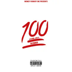 1Hunnid - EP by Young Jayy album reviews, ratings, credits