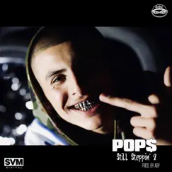 Still Steppin 2 - Single by Pops album reviews, ratings, credits