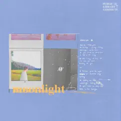Moonlight - Single by Public Library Commute album reviews, ratings, credits