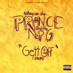 Gett Off - EP by Prince & The New Power Generation album reviews, ratings, credits