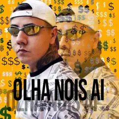 Olha Nois Ai - Single by Mc Novinho album reviews, ratings, credits