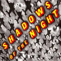 Shadows of the Night Song Lyrics