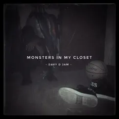 Monsters in My Closet Song Lyrics
