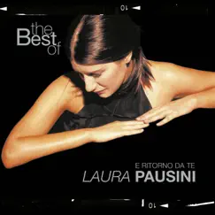 The Best of Laura Pausini - E ritorno da te (Italian Version) by Laura Pausini album reviews, ratings, credits