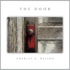 The Door by Charles A. Wilson album reviews, ratings, credits