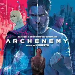 Archenemy (Original Motion Picture Soundtrack) by Umberto album reviews, ratings, credits
