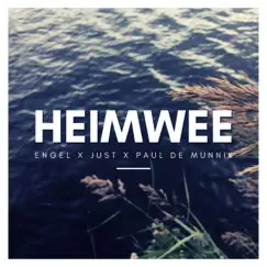 Heimwee (feat. Just & Paul de Munnik) - Single by Engel album reviews, ratings, credits