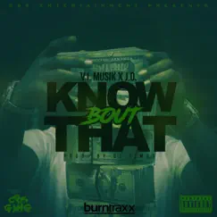 Know Bout That (feat. J.O.) - Single by V.I. Musik album reviews, ratings, credits